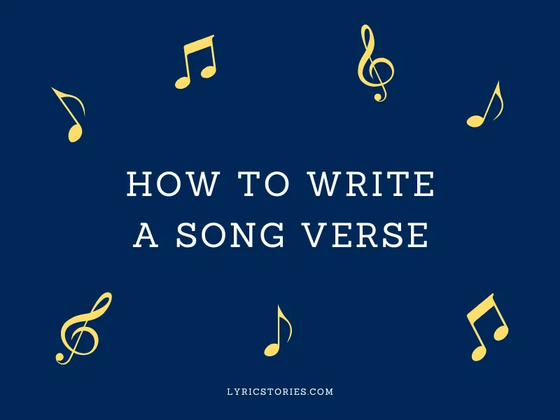 How to Write a Song Verse