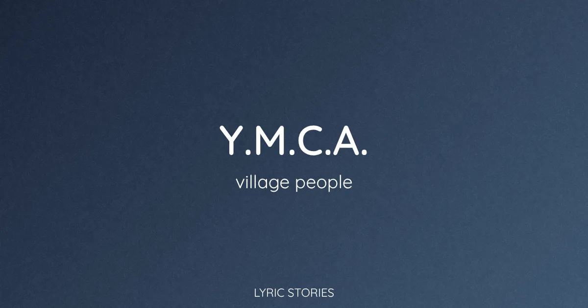 Y.M.C.A. Song Meaning (Village People Lyrics Explained)