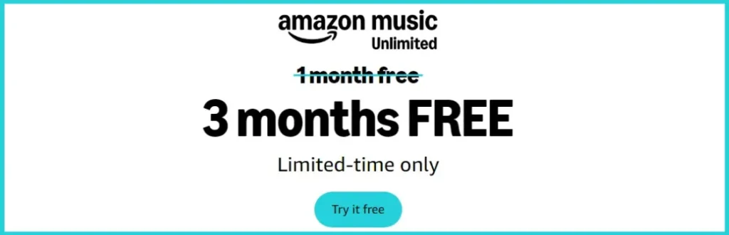 3 months free Amazon Music Unlimited Ad