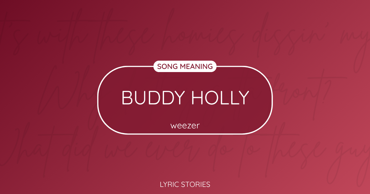 Buddy Holly Song Meaning - Lyrics Explained