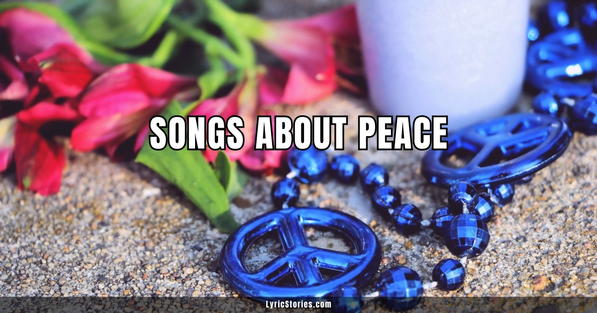 Songs About Peace