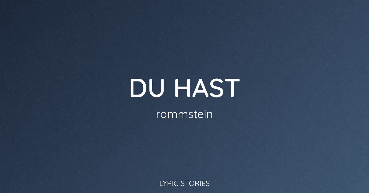 Du hast Lyrics Meaning (Rammstein Song Explained)