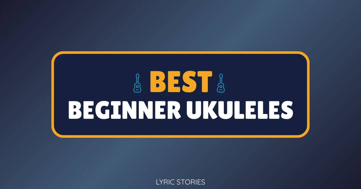 Best Beginner Ukuleles