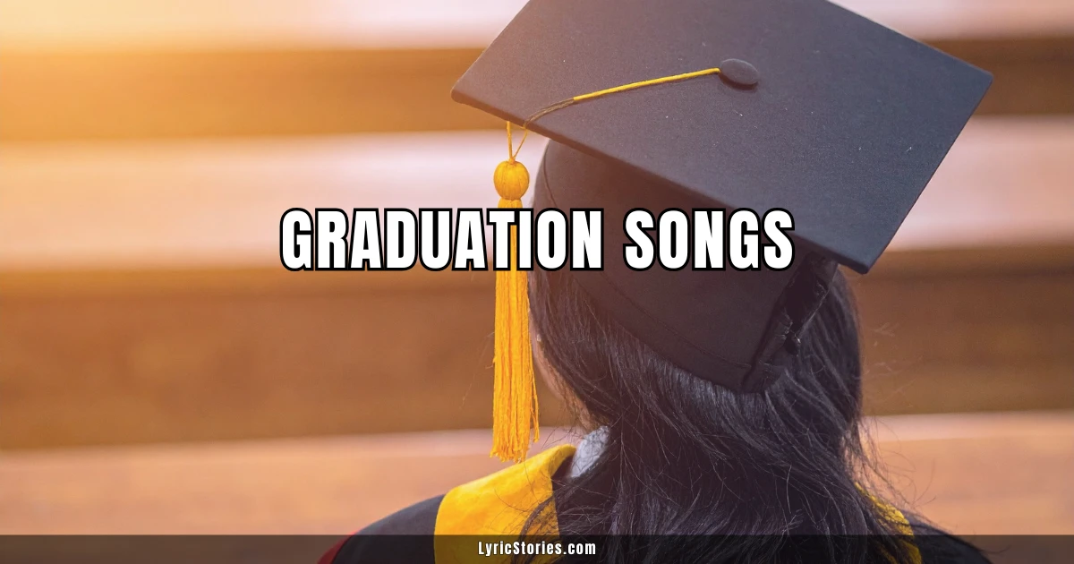 27 Graduation Songs