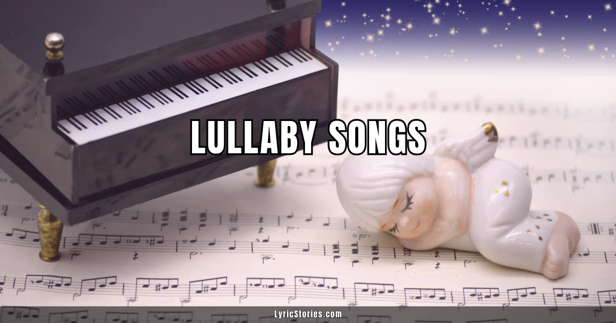 29 Lullaby Songs