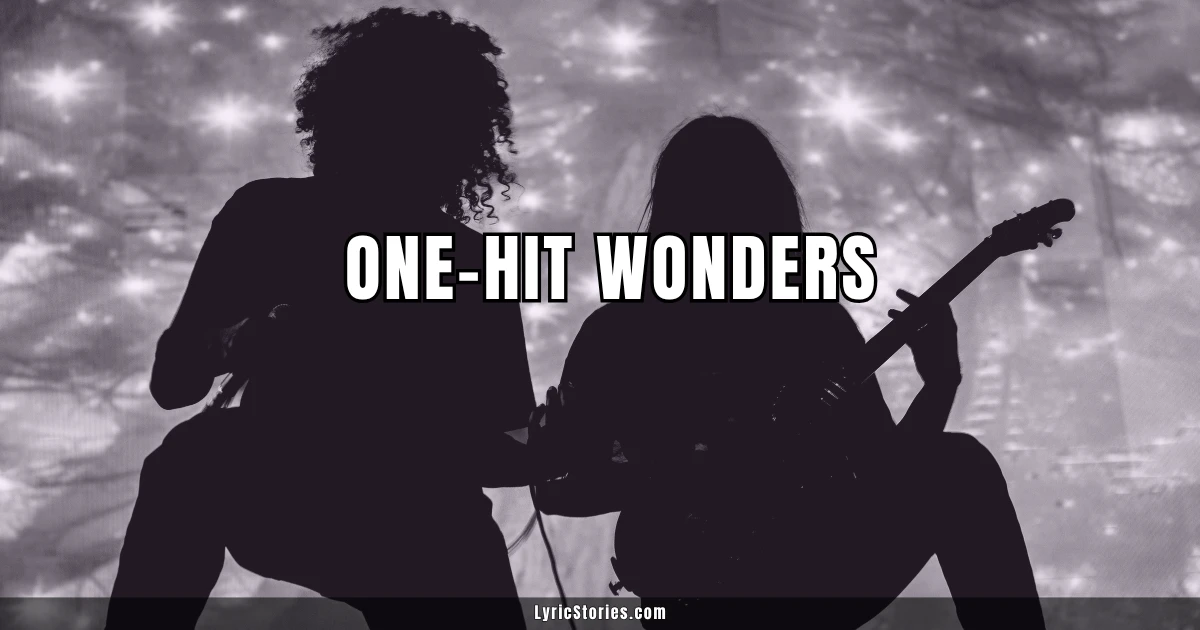 One-Hit Wonders