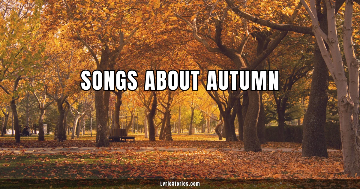 Songs About Autumn