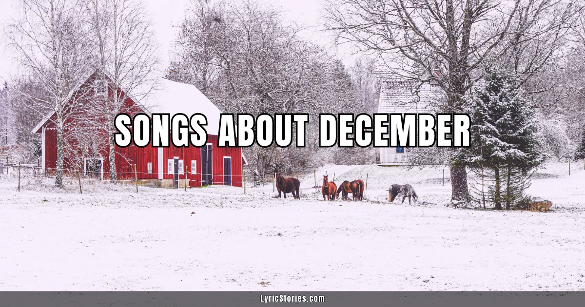 23 Songs About December