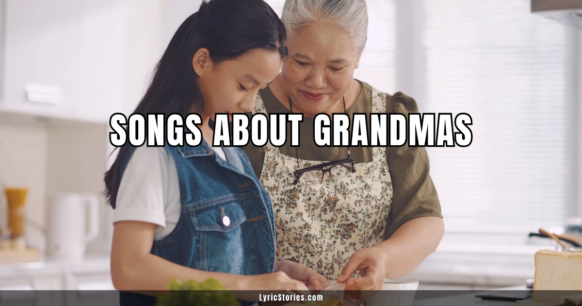 Songs About Grandmas