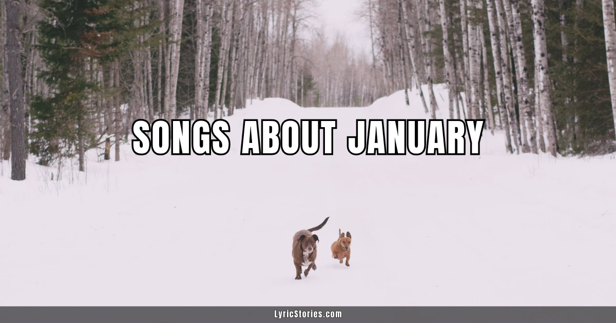 Songs About January