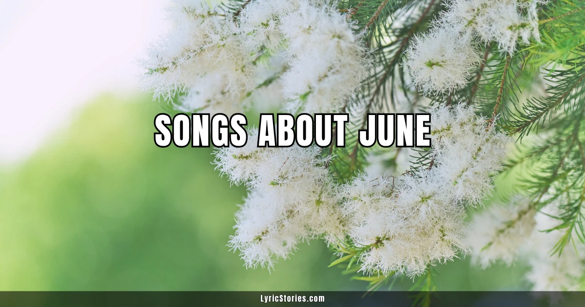 Songs About June