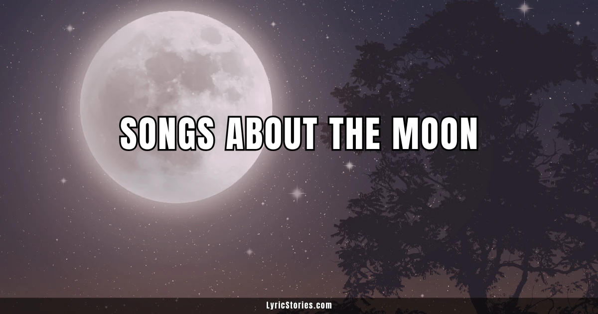 31 Songs About the Moon