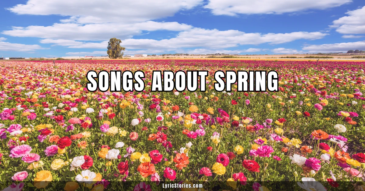 Songs About Spring
