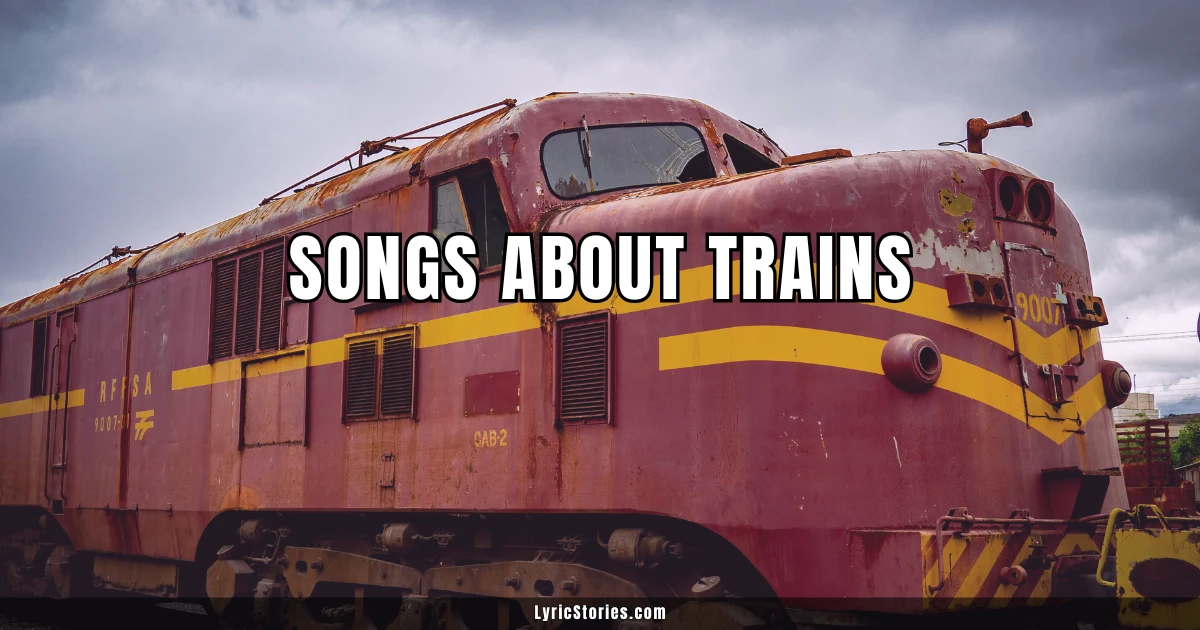 Songs About Trains