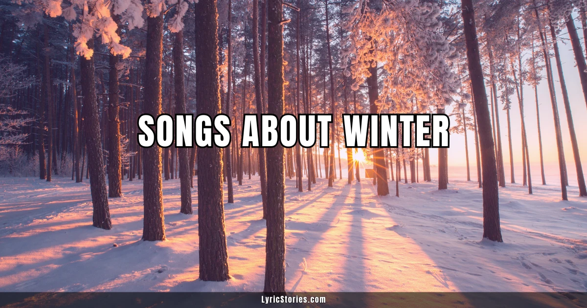Songs About Winter
