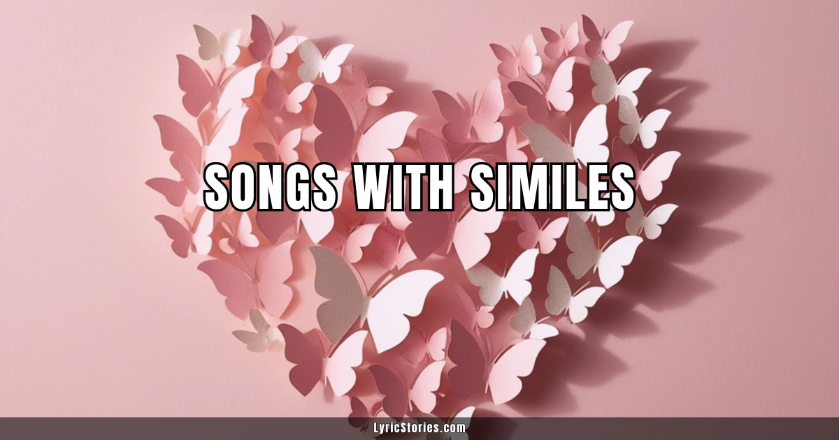 Songs With Similes