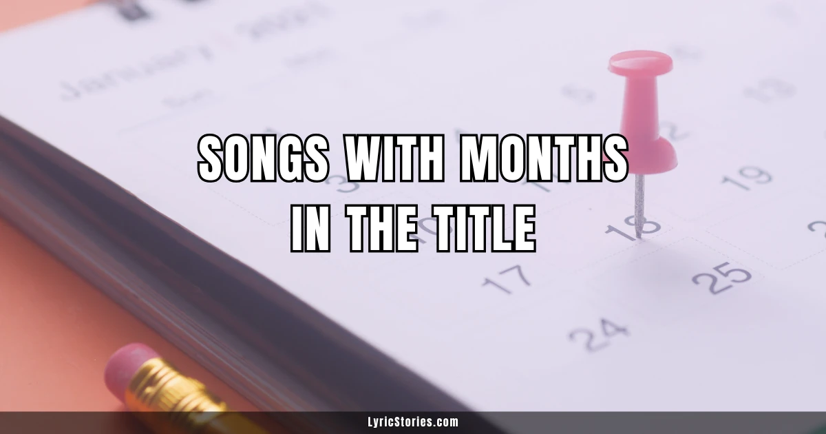 Songs with Months in the Title