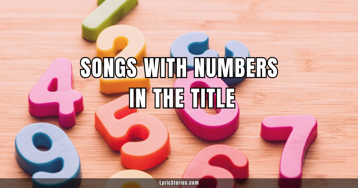 31 Songs with Numbers in the Title